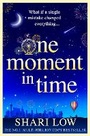 Cover: One Moment in Time - Boldwood Books Ltd