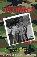 Cover: Raised Redneck - Broken L Press