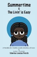 Cover: Summertime & the Livin' is Easy - Orion Press