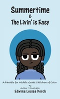 Cover: Summertime & the Livin' is Easy - Orion Press