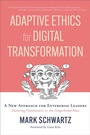 Cover: Adaptive Ethics for Digital Transformation - IT Revolution Press