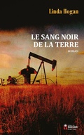 Cover: Le Sang noir de la terre - Editions Du Rocher