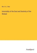 Cover: Inmortality of the Soul and Destinity of the Wicked - Anatiposi Verlag