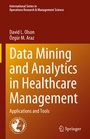 Cover: Data Mining and Analytics in Healthcare Management - Springer