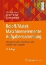 Bild: Roloff/Matek Maschinenelemente Aufgabensammlung - Springer Vieweg