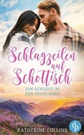 Cover: Schlagzeilen auf Schottisch - dp DIGITAL PUBLISHERS GmbH