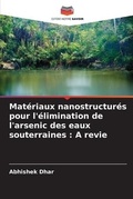 Cover: Materiaux nanostructures pour l'elimination de l'arsenic des eaux souterraines - Editions Notre Savoir