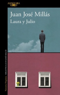 Abbildung von: Laura y Julio / Laura and Julio - Alfaguara
