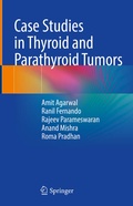 Cover: Case Studies in Thyroid and Parathyroid Tumors - Springer