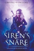 Cover: Siren's Snare - Crystal-Rain Love