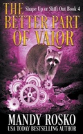 Cover: The Better Part of Valour - Mandy Rosko