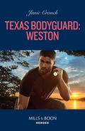 Cover: Texas Bodyguard: Weston - HarperCollins
