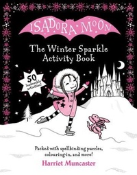 Abbildung von: Isadora Moon: The Winter Sparkle Activity Book - Oxford University Press