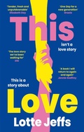 Cover: This Love - Dialogue Books