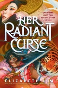 Cover: Her Radiant Curse - Random House LLC US