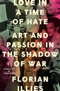 Cover: Love in a Time of Hate - Riverhead Books