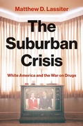 Bild: The Suburban Crisis - Princeton University Press