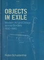 Cover: Objects in Exile - Princeton University Press