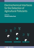 Cover: Electrochemical Interfaces for the Detection of Agricultural Pollutants - Institute of Physics Publishing