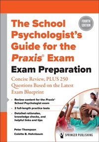 Abbildung von: The School Psychologist's Guide for the Praxis® Exam - Springer Publishing Company
