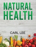 Cover: Natrual Health... - IngramSpark