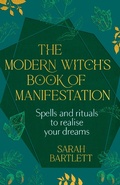 Cover: The Modern Witch's Book of Manifestation - Hodder & Stoughton