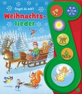 Cover: Weihnachtslieder - Liederbuch mit Sound - Pappbilderbuch mit 6 Melodien - Phoenix International Publications Inc.