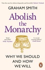Cover: Abolish the Monarchy - Transworld Digital