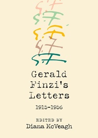 Abbildung von: Gerald Finzi's Letters, 1915-1956 - De Gruyter