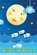 Cover: Newborn Baby Log - MyStarsBooks Publishing