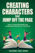Cover: Creating Characters That Jump Off The Page - Hackney and Jones