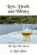 Cover: Love, Death, and Whisky - Booklocker.com