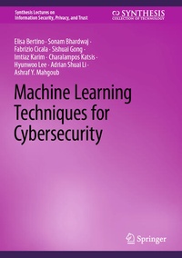 Abbildung von: Machine Learning Techniques for Cybersecurity - Springer