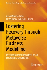 Enlarge image Cover: Fostering Recovery Through Metaverse Business Modelling - Springer