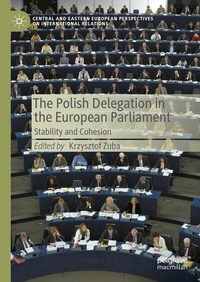 Abbildung von: The Polish Delegation in the European Parliament - Palgrave Macmillan