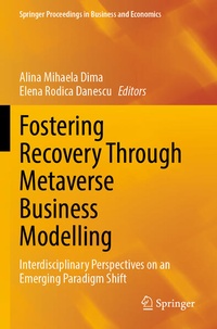 Enlarge image Cover: Fostering Recovery Through Metaverse Business Modelling - Springer
