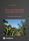 Cover: AUCH IM PARADIES LAUERT DER TOD - tredition