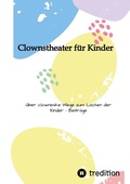 Cover: Clownstheater f&uuml;r Kinder - tredition
