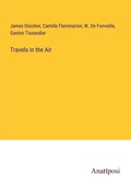 Cover: Travels in the Air - Anatiposi Verlag
