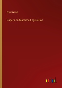 Enlarge image Cover: Papers on Maritime Legislation - Outlook Verlag