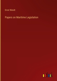 Enlarge image Cover: Papers on Maritime Legislation - Outlook Verlag