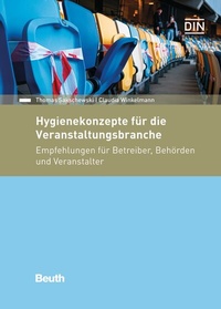 Abbildung von: Hygienekonzepte für die Veranstaltungsbranche - DIN Media