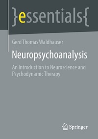Abbildung von: Neuropsychoanalysis - Springer