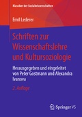 Cover: Schriften zur Wissenschaftslehre und Kultursoziologie - Springer VS
