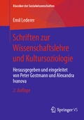 Cover: Schriften zur Wissenschaftslehre und Kultursoziologie - Springer VS
