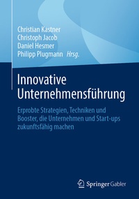 Abbildung von: Innovative Unternehmensführung - Springer Gabler