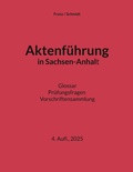 Cover: Aktenf&uuml;hrung in Sachsen-Anhalt - BoD - Books on Demand