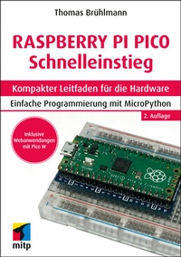 Abbildung von: Raspberry Pi Pico und Pico W Schnelleinstieg - MITP
