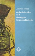 Cover: &Auml;sthetische Idee und Heideggers Existenzial&auml;sthetik - Hiersemann, A