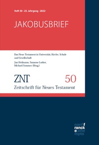 Abbildung von: ZNT - Zeitschrift für Neues Testament 25. Jahrgang, Heft 50 (2022) - Narr Francke Attempto